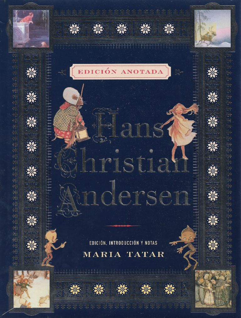 HANS CHRISTIAN ANDERSEN EDICIÓN ANOTADA