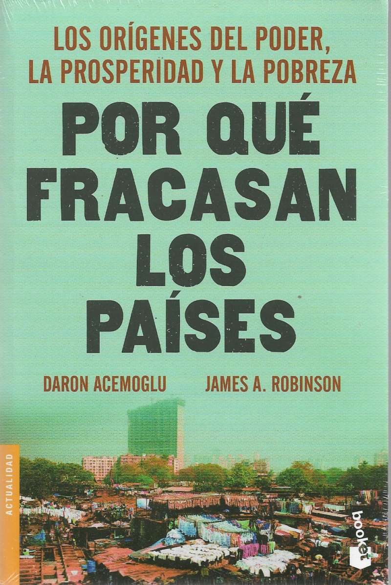 POR QUÉ FRACASAN LOS PAÍSES