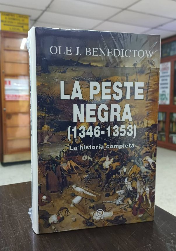 LA PESTE NEGRA, 1346-1353: LA HISTORIA COMPLETA