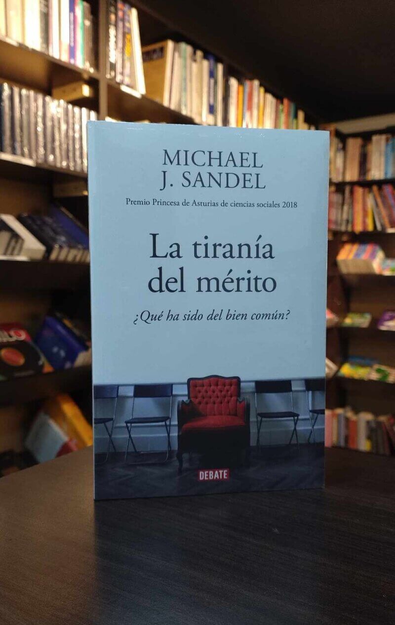 LA TIRANÍA DEL MÉRITO