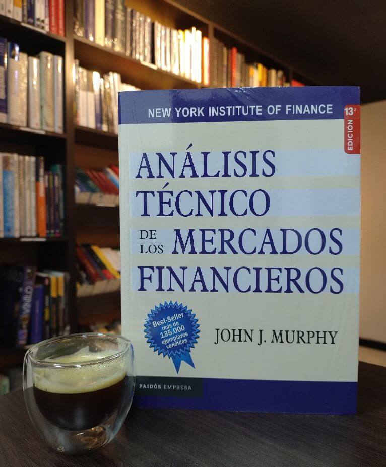 ANÁLISIS TÉCNICO DE LOS MERCADOS FINANCIEROS