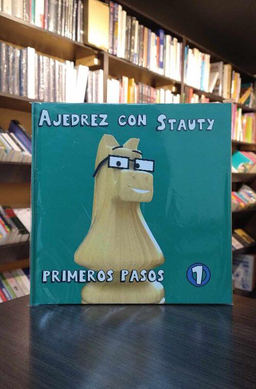 AJEDREZ CON STAUTY 1: PRIMEROS PASOS
