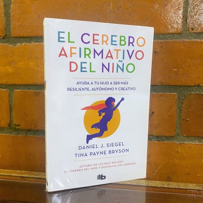 EL CEREBRO AFIRMATIVO DEL NIÑO