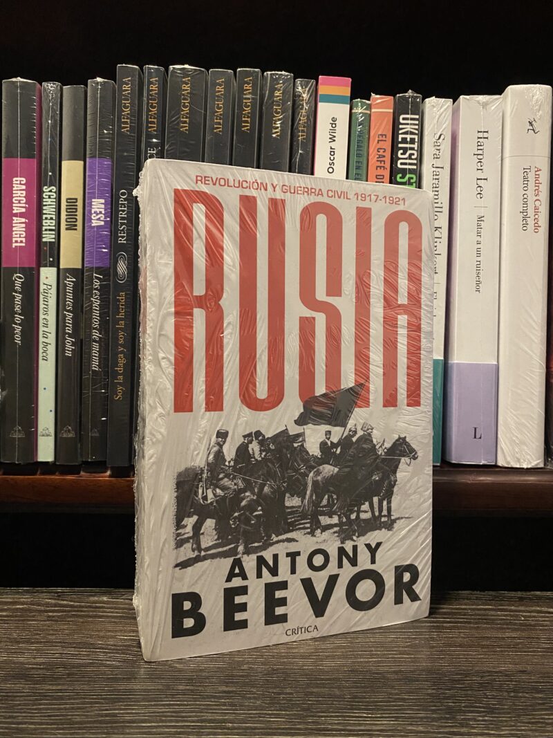 RUSIA REVOLUCION Y GUERRA CIVIL 1917 1921