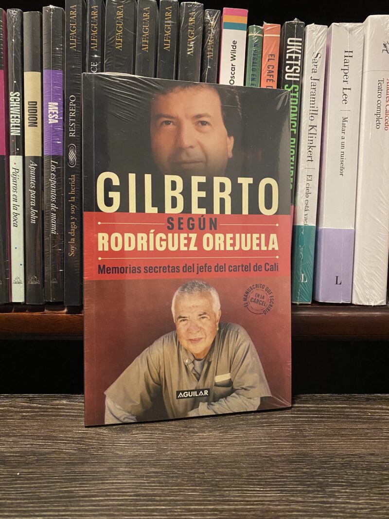 GILBERTO SEGUN RODRIGUEZ OREJUELA