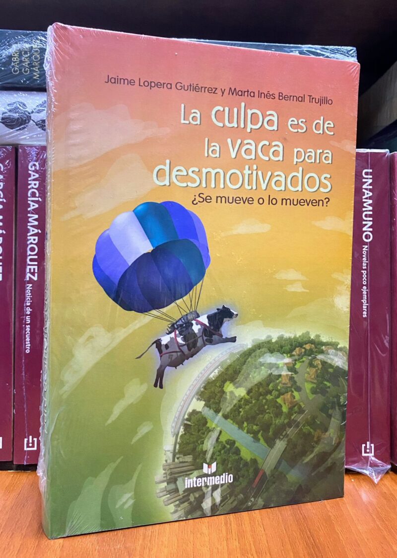 LA CULPA ES DE LA VACA PARA DESMOTIVADOS