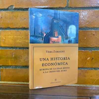 UNA HISTORIA ECONOMICA