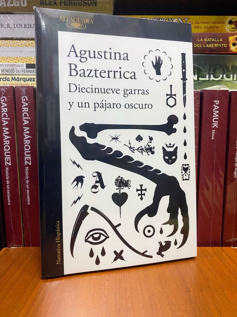 DIECINUEVE GARRAS Y UN PAJARO OSCURO