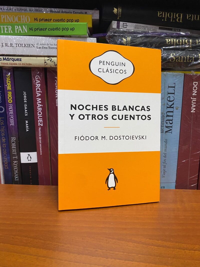 NOCHES BLANCAS Y OTROS CUENTOS