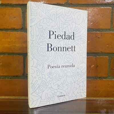 POESÍA REUNIDA PIEDAD BONNETT