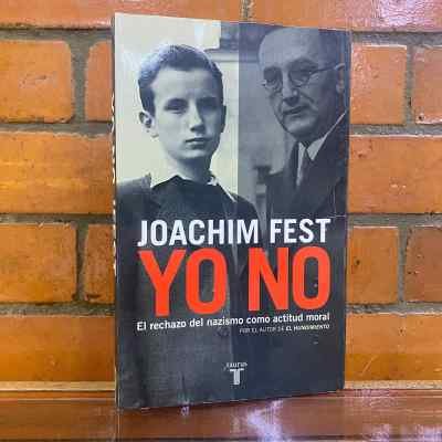 Yo No: El rechazo del nazismo como actitud moral