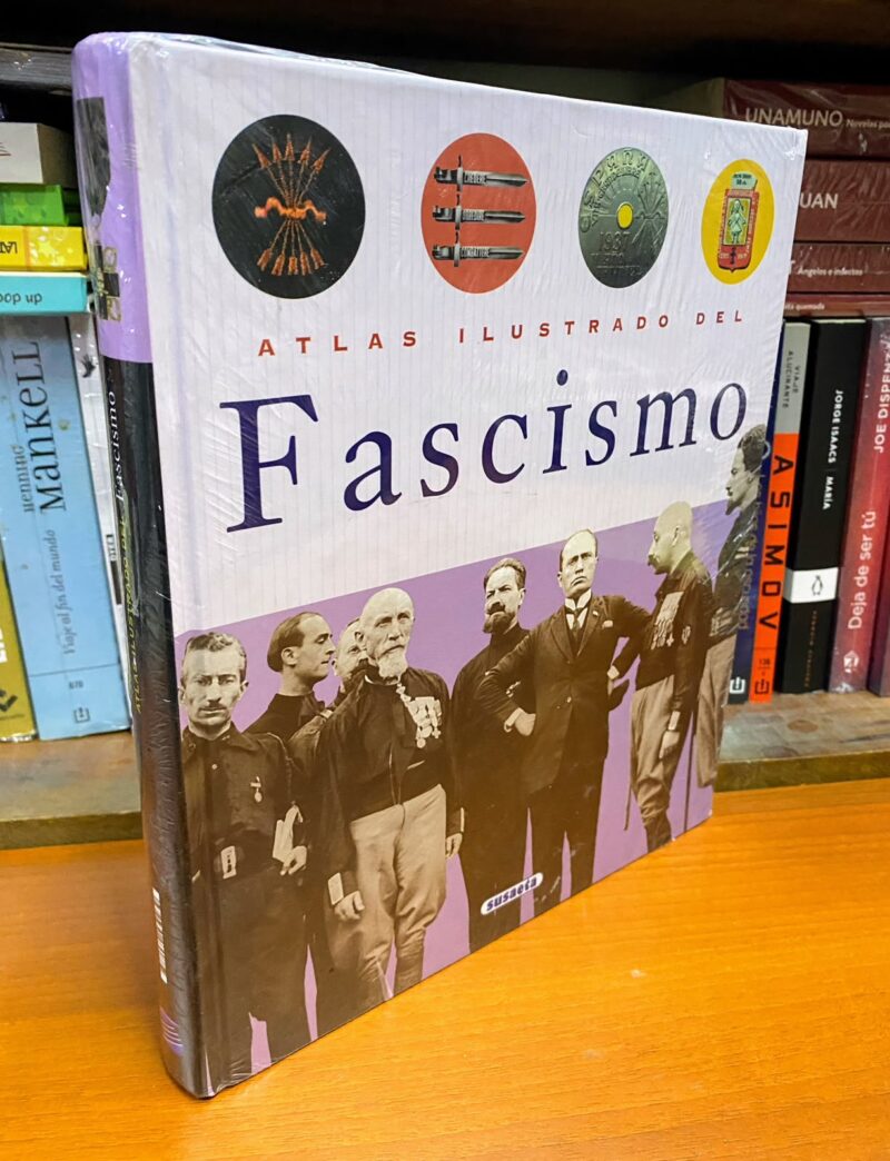 ATLAS ILUSTRADO DEL FASCISMO