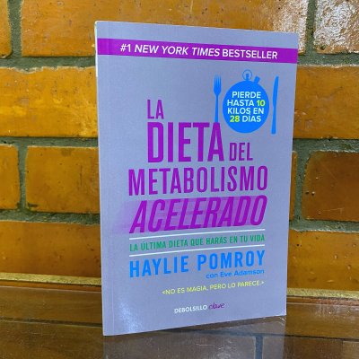 LA DIETA DEL METABOLISMO ACELERADO